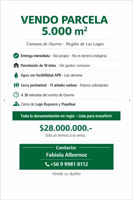 VENDO PARCELA  de 5.000mts2-  Comuna de Osorno - Región de Los Lagos